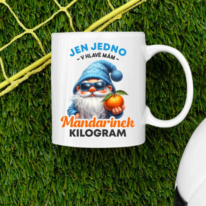 Jen jedno v hlavě mám – mandarinek kilogram - hrnek s potiskem