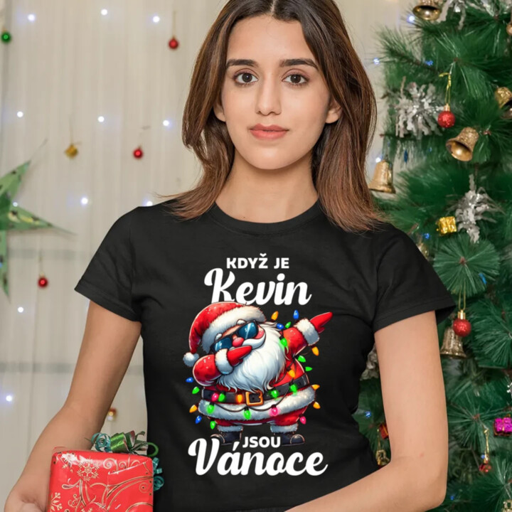 Když je Kevin, jsou Vánoce  - dámské tričko s potiskem