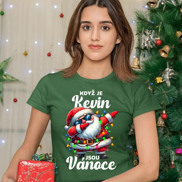 Když je Kevin, jsou Vánoce  - dámské tričko s potiskem