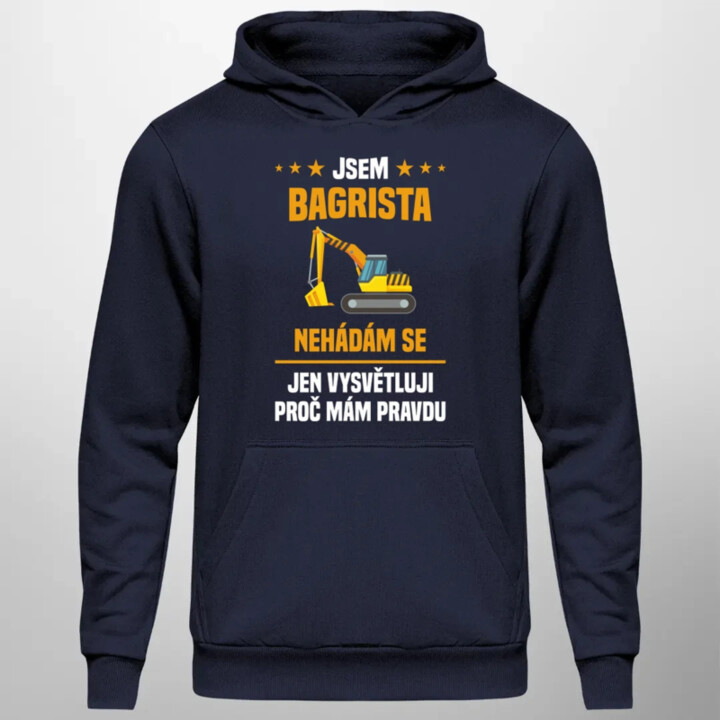 Jsem bagrista - nehádám se - pánská mikina s potiskem