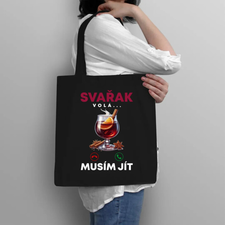 Svařák volá, musím jít - taška s potiskem