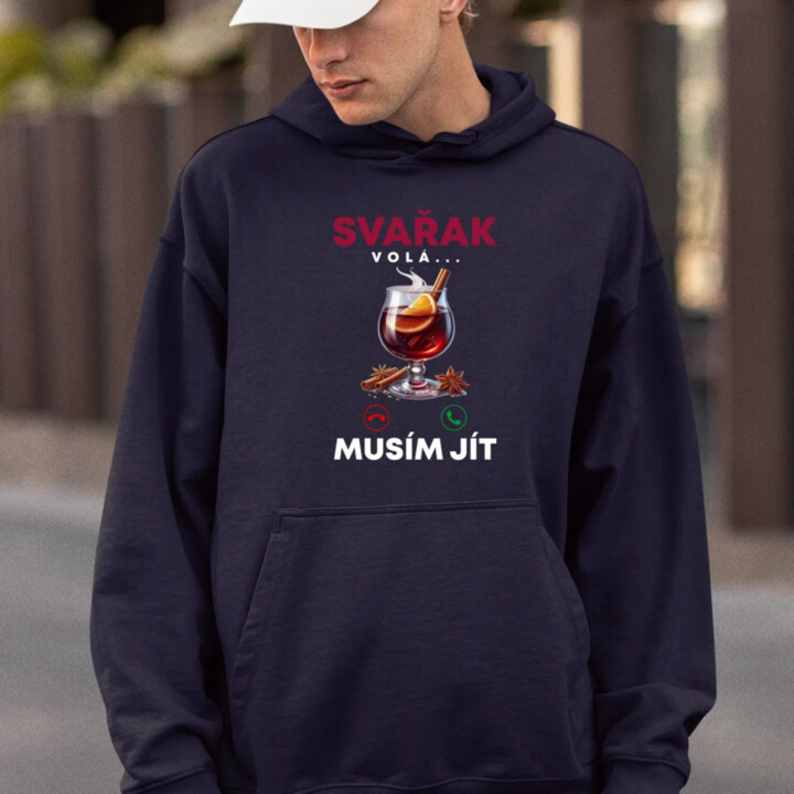 Svařák volá, musím jít - pánská mikina s potiskem