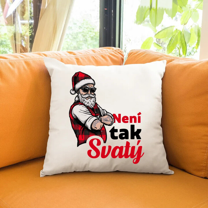 Není tak svatý - polštář s potiskem