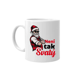 Není tak svatý - hrnek s potiskem