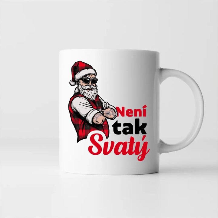 Není tak svatý - hrnek s potiskem