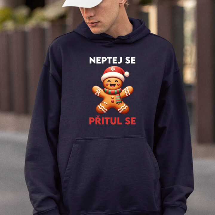 Neptej se, přitul se  - pánská mikina s potiskem