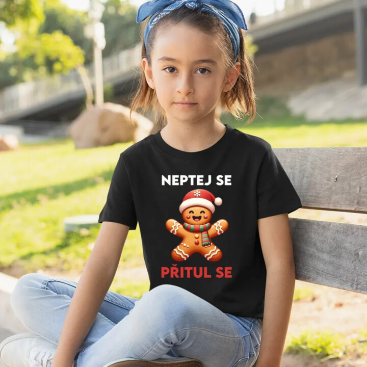 Neptej se, přitul se  - dětské tričko s potiskem