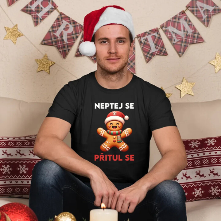 Neptej se, přitul se  - pánské tričko s potiskem