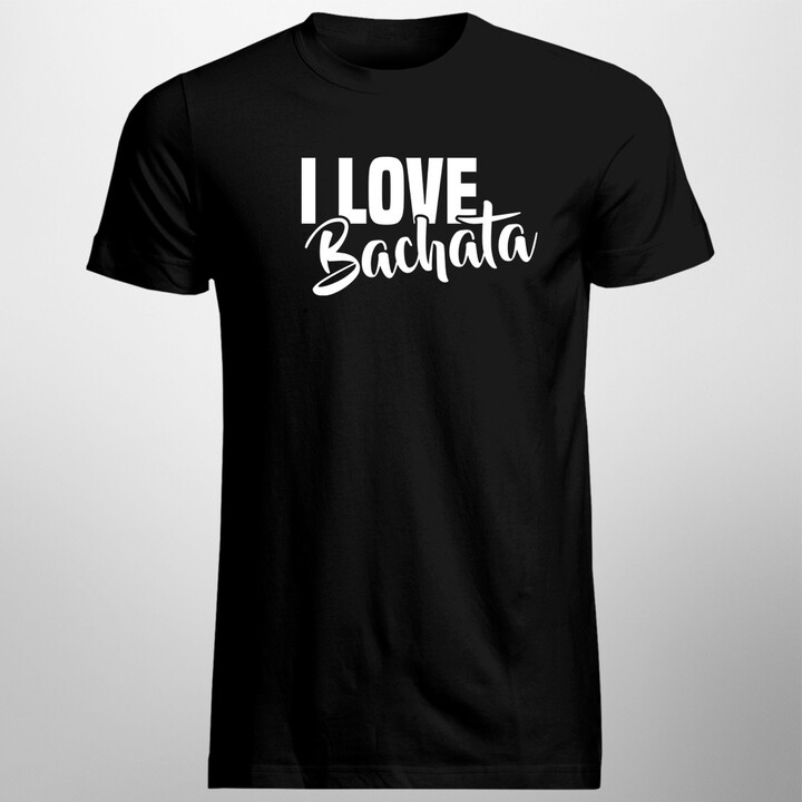I love bachata - pánské tričko s potiskem