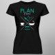 Plán na dnešek - sestřička - dámské tričko s potiskem