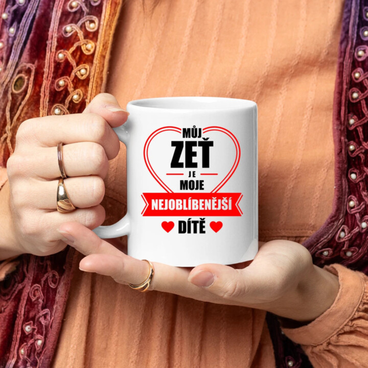 Můj zeť je moje nejoblíbenější dítě - hrnek s potiskem