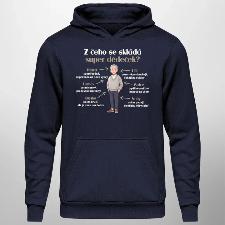 Z čeho se skládá super dědeček? - pánská mikina s potiskem