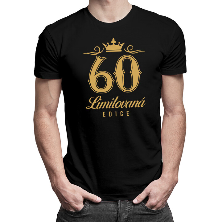 60 let - limitovaná edice - pánské tričko s potiskem