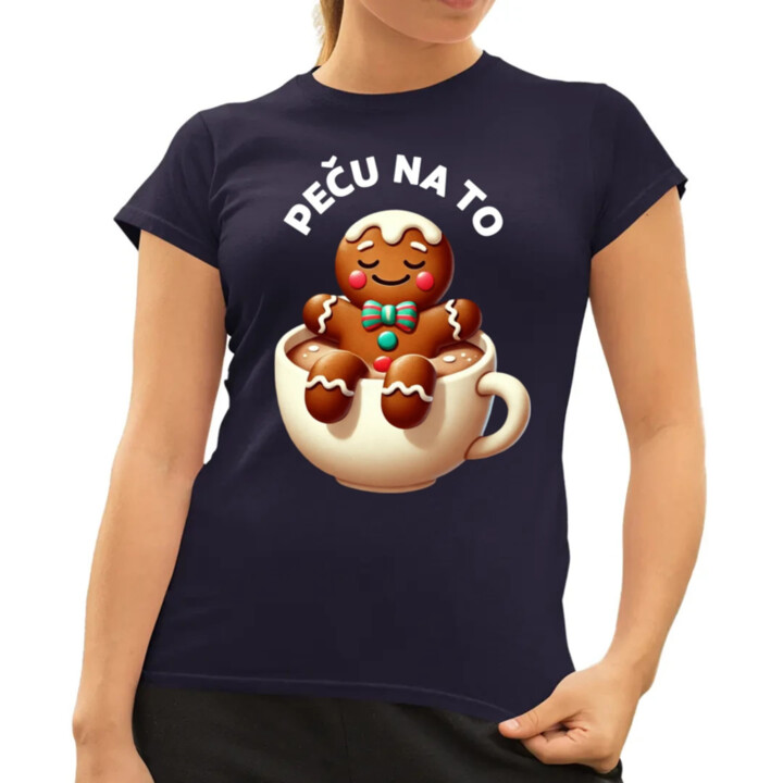 Peču na to  - dámské tričko s potiskem