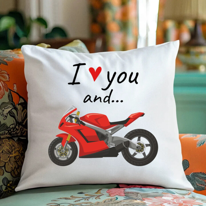 I love you and... - motocykl - polštář s potiskem