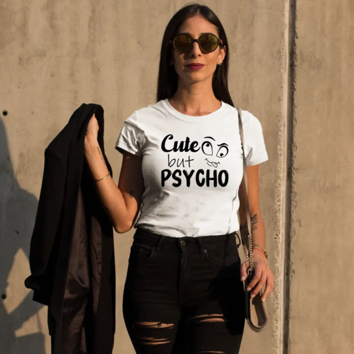 Cute but psycho  - dámské tričko s potiskem
