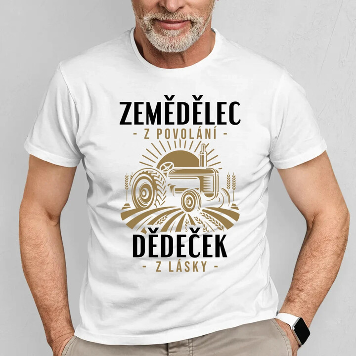 Zemědělec z povolání, dědeček z lásky - pánské tričko s potiskem