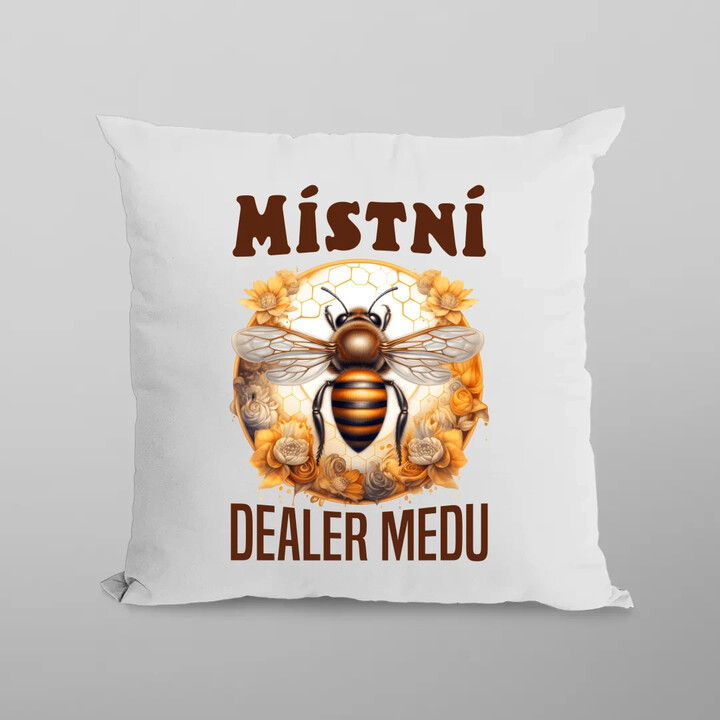 Místní dealer medu - polštář s potiskem