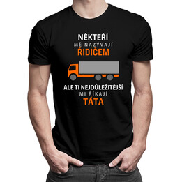 Někteří mě nazývají řidičem - pánské tričko s potiskem
