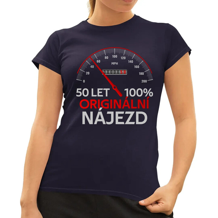 100% originální nájezd  - dámské tričko s potiskem - personalizovaný produkt