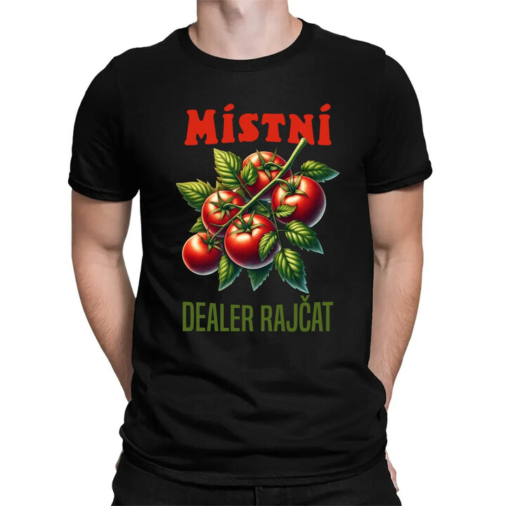 Místní dealer rajčat - pánské tričko s potiskem