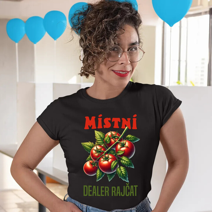 Místní dealer rajčat  - dámské tričko s potiskem