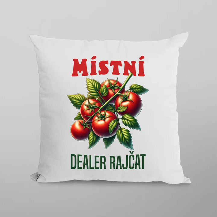 Místní dealer rajčat - polštář s potiskem