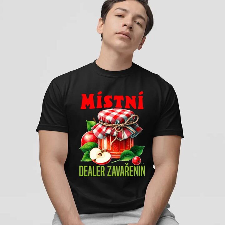 Místní dealer zavařenin - pánské tričko s potiskem