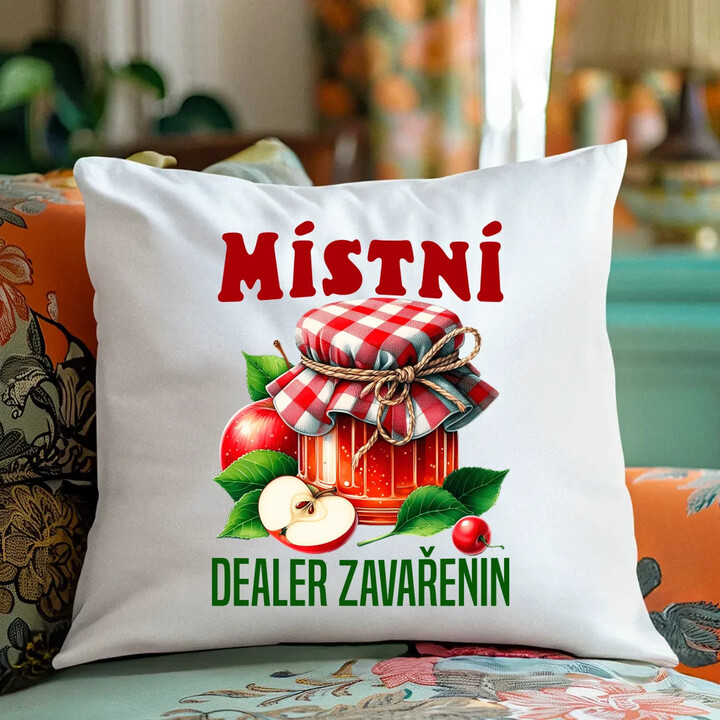 Místní dealer zavařenin - polštář s potiskem