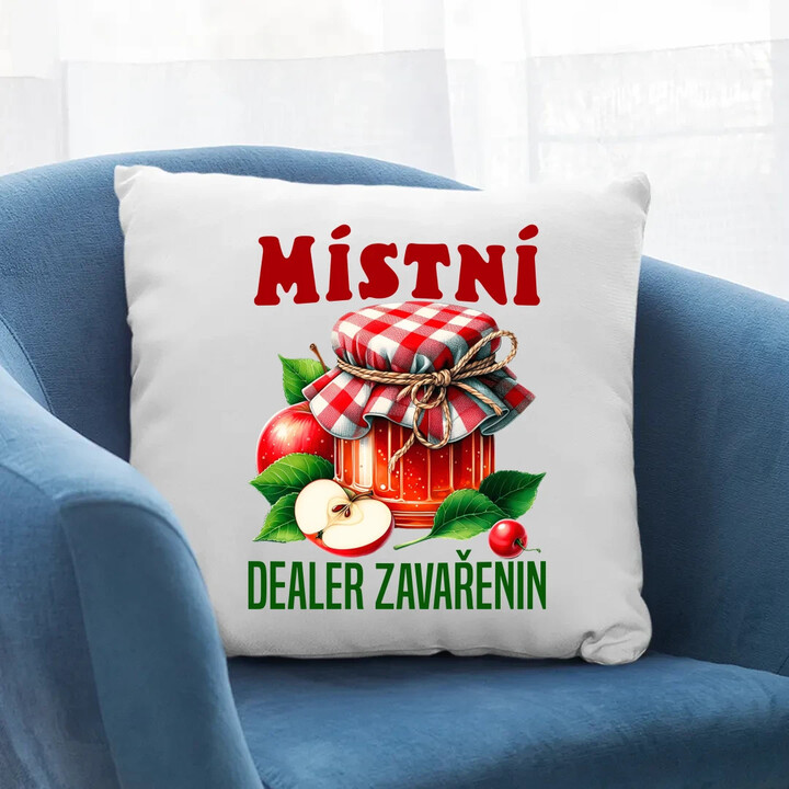 Místní dealer zavařenin - polštář s potiskem