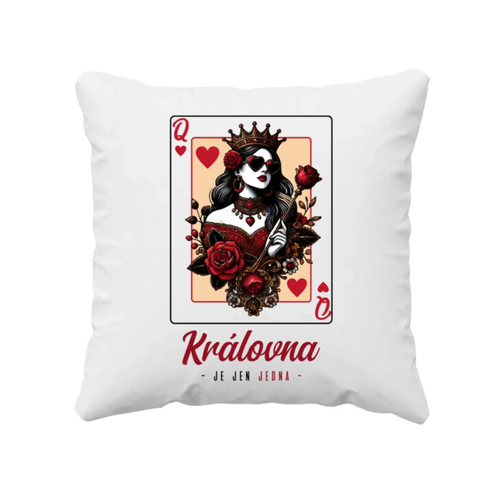 Královna je jen jedna v2 - polštář s potiskem