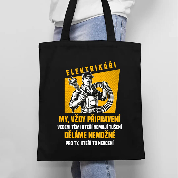 Elektrikáři - my, vždy připravení - taška s potiskem
