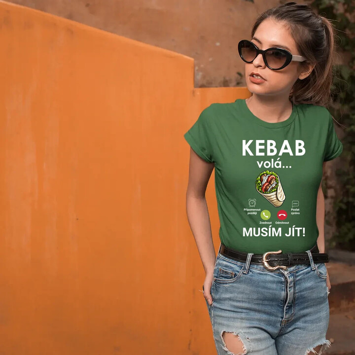 Kebab volá - musím jít  - dámské tričko s potiskem