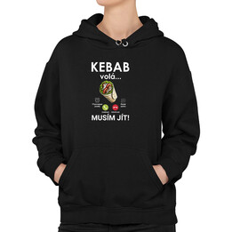 Kebab volá - musím jít - dámská mikina s potiskem