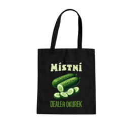 Místní dealer okurek - taška s potiskem
