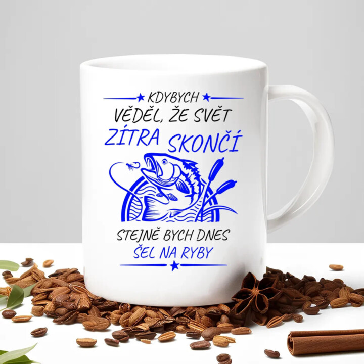 Kdybych věděl, že svět zítra skončí - ryby - hrnek s potiskem