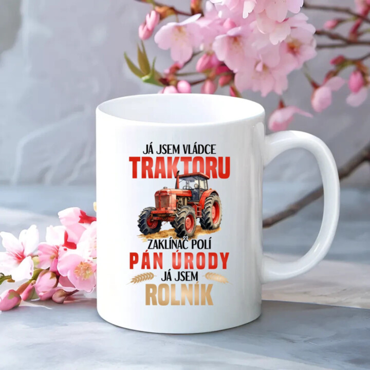 Já jsem vládce traktoru, zaklínač polí - rolník - hrnek s potiskem