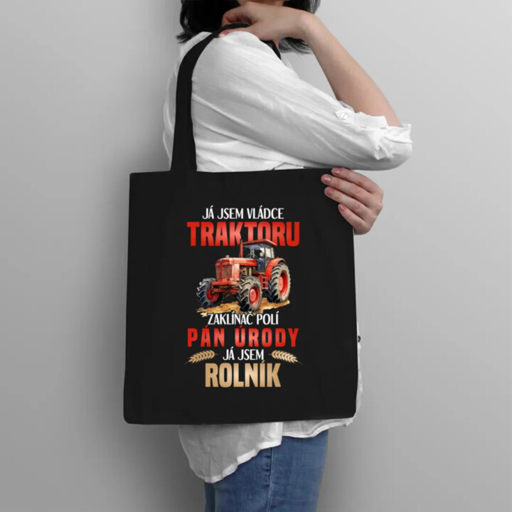 Já jsem vládce traktoru, zaklínač polí - rolník - taška s potiskem
