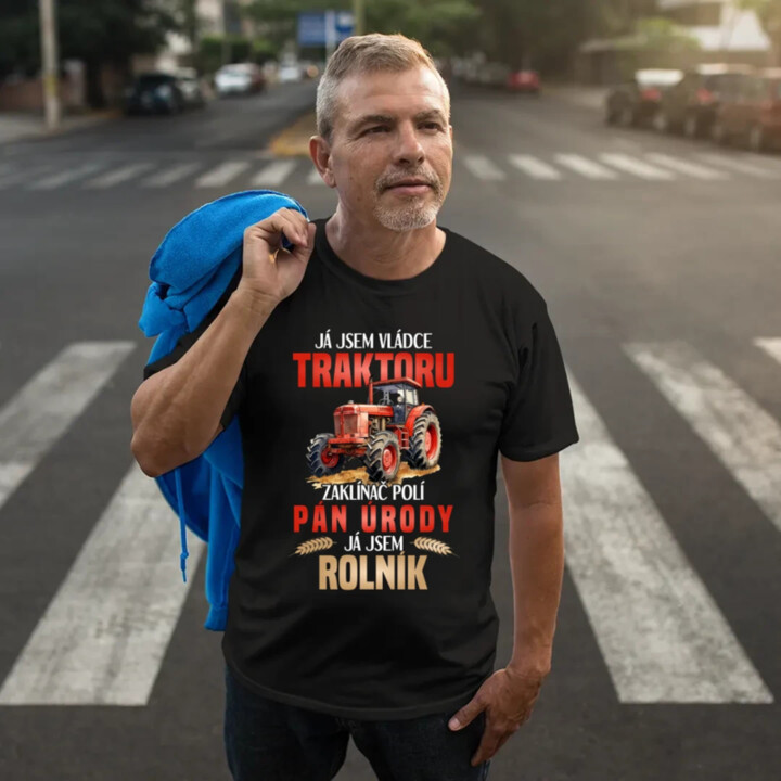 Já jsem vládce traktoru, zaklínač polí - rolník - pánské tričko s potiskem