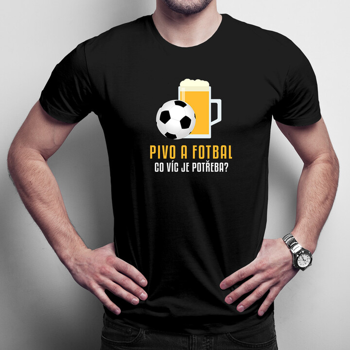 Pivo a fotbal - co víc je potřeba? - pánské tričko s potiskem