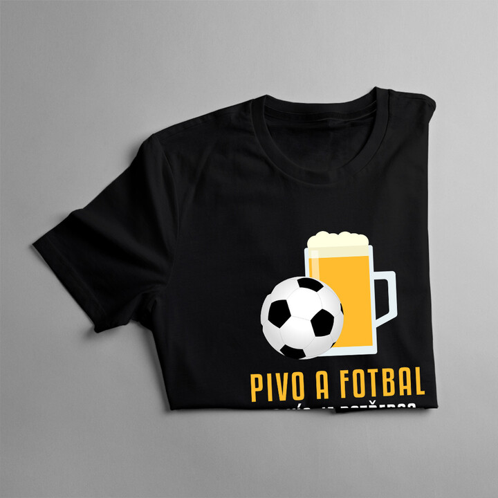Pivo a fotbal - co víc je potřeba? - pánské tričko s potiskem