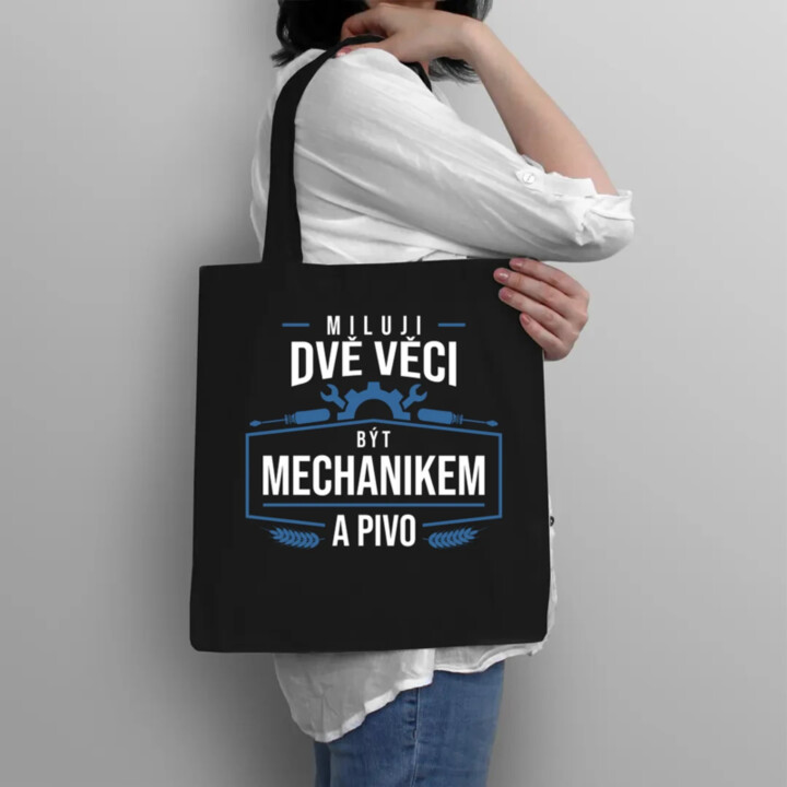 Miluji dvě věci – být mechanikem a pivo - taška s potiskem