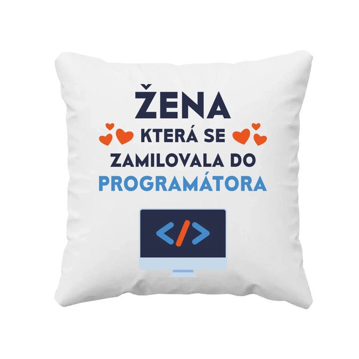 Žena, která se zamilovala do programátora - polštář s potiskem