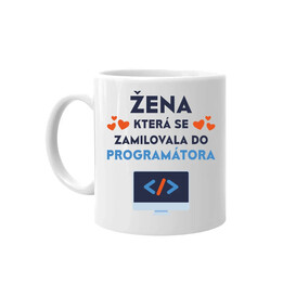 Žena, která se zamilovala do programátora - hrnek s potiskem
