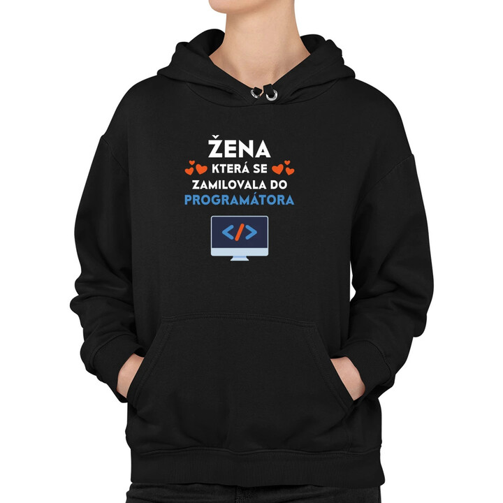 Žena, která se zamilovala do programátora - dámská mikina s potiskem