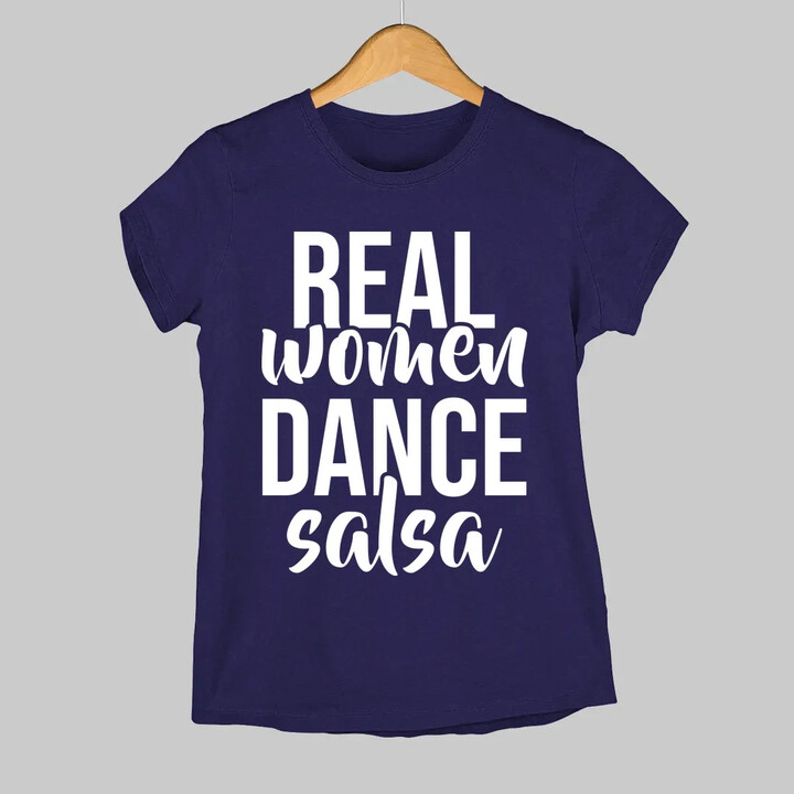Real women dance salsa  - dámské tričko s potiskem