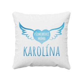 Jméno - všemohoucí máma - polštář s potiskem - personalizovaný produkt