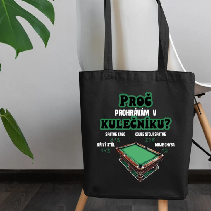 Proč prohrávám v kulečníku? - taška s potiskem