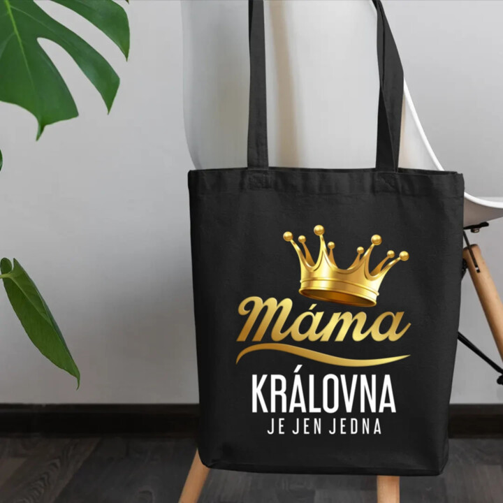 Máma - královna je jen jedna - taška s potiskem