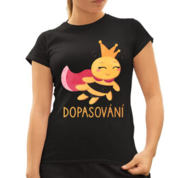 Dopasování  - dámské tričko s potiskem